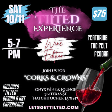 The Tilted Experience - Wine Edition: Corks & Crowns